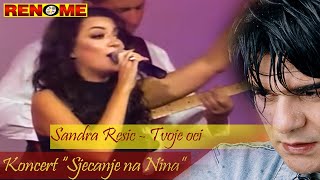 Sandra Resic  Tvoje oci uzivo Sjecanje na Nina 19102017 [upl. by Franciska493]