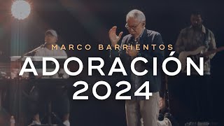 🔴ADORACIÓN 2024  Lo Mejor de Marco Barrientos [upl. by Llezo]