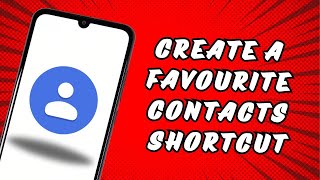 How to create a Favourite Contacts shortcut on home screen Xiaomi smartphone [upl. by Lahcim]