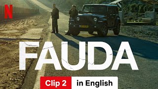 Fauda Season 4 Clip 2  Trailer in English  Netflix [upl. by Kcinom680]