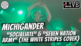 Michigander quotSocialitequot NewUnreleased Song amp quotSeven Nation Armyquot The White Sripes Cover LIVE [upl. by Eyssej]