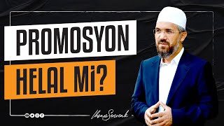 Promosyon Helal mi I İhsan ŞENOCAK [upl. by Ifar]