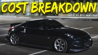 350z Full Build Cost Breakdown [upl. by Alanah]