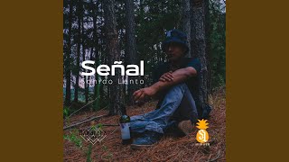 Señal [upl. by Klusek]