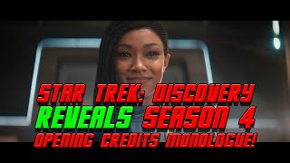 Star Trek Discovery Reveals Season 4 Opening Monologue Over Credits [upl. by Anelrad658]