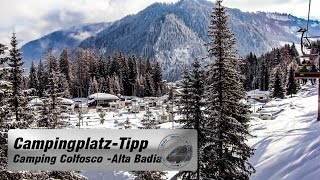 Camping Colfosco Dolomiten Mit dem Wohnmobil unterwegs [upl. by Akceber526]