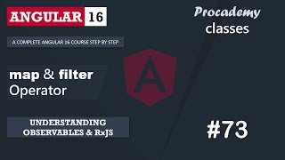 73 RxJS map amp filter Operator  Understanding Observables amp RxJS  A Complete Angular Course [upl. by Eimmac]