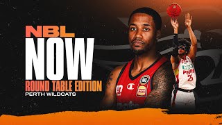 Are Perth In Better Form Than Melbourne  NBL Now Round Table Edition  Perth Wildcats [upl. by Islaen]