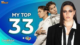 Eurovision 2024  My Top 33  NEW 🇵🇹🇸🇪 [upl. by Weiser]