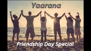 Friendship Day Special Song  Yaarana  Mandar Deshpande  Swapnil Dhawale Friends Song [upl. by Llenna]