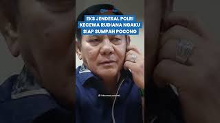 Eks Jenderal Polri Kecewa dengan Rudiana yang Ngaku Siap Sumpah Pocong Perwira Polisi Kok Gitu [upl. by Huberto]