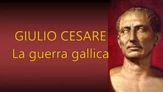 GIULIO CESARE La guerra gallica [upl. by Riddle192]