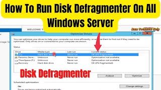 How To Run Disk Defragmenter On All Windows Server  Disk Defragmentation amp Drive Optimization [upl. by Silvestro192]