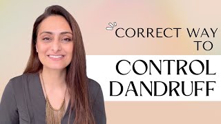 Expert Advice How to Treat Dandruff Correctly  OnlyMyHealth  Dr Aanchal [upl. by Benco]