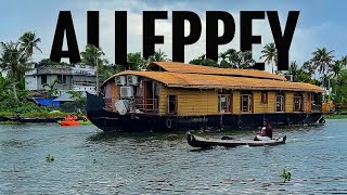 ALLEPPEY  Alleppey Tourist Places  Kerala Alleppey Tour Guide  Alappuzha  Alleppey Houseboat [upl. by Khan28]