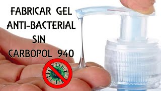 GEL ANTIBACTERIAL SIN CARBOPOL 940 PASO A PASO ¿TE QUEDASTE SIN CARBOPOL AQUÍ LA SOLUCIÓN¡¡¡ [upl. by Arocahs783]