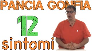 Pancia gonfia e dura ecco 12 sintomi per affrontare il problema [upl. by Micheline]