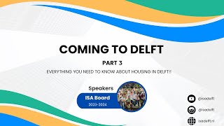 COMING TO DELFT  Part 3  WEBINAR FALL 2024 [upl. by Artenek]