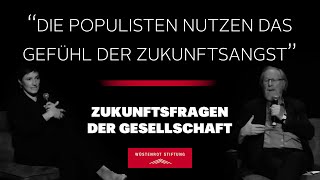 POPULISMUS  Zukunftsfragen der Gesellschaft 29 [upl. by Owain]