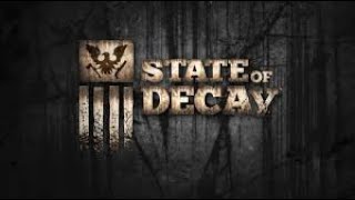 State Of Decay Test Gameplay Part 1 [upl. by Inaj]