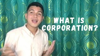 What is Corporation [upl. by Irehj]