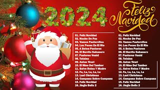 Feliz Navidad 2024 🎄 Música de Navidad en Español 2024 🎄 Las 30 Mejores Exitos Villancicos Navideños [upl. by Nyletak270]