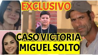 🔴 CASO VITORIA MIGUEL SOLTO [upl. by Bord]