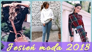 🧥 🧥 🧥 Moda jesienna 2018 damska 🧥 🧥 🧥 [upl. by Hogle]