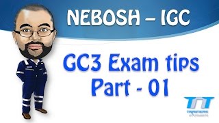 NEBOSH GC3  IGC3 Exam tips  Part 01 Archived [upl. by Llyrad]