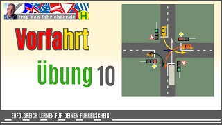 Vorfahrt Übungsaufgabe 10  Trainiere dein Wissen über die Vorfahrt  Lösungsweg genau erklärt [upl. by Oirram47]