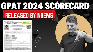 GPAT 2024 Score Card Released by NBEMS  Download Now [upl. by Esoranna332]