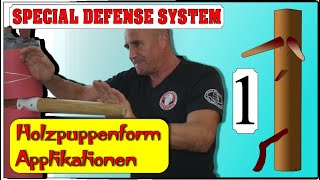 Holzpuppenform Applikationen im SPECIAL DEFENSE SYSTEM1 [upl. by Fortunato]