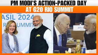 PM Modis Eventful Day At The G20 Summit In Rio De Janeiro  Brazil  News9 [upl. by Ande652]