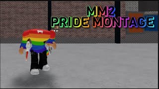 MM2 PRIDE MONTAGE [upl. by Hebert]