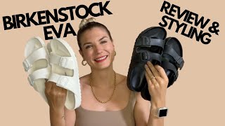 BIRKENSTOCK EVA  REVIEW EVA VS CLASSIC amp HOW TO STYLE [upl. by Natlus]