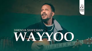 Jirenya Shiferaw  WAYYOO  New Ethiopian Music Oromo 2024 Official Video [upl. by Munsey]