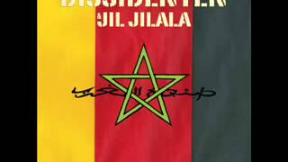 Dissidenten amp Jil Jilala  Akaabounes Homage [upl. by Chally]