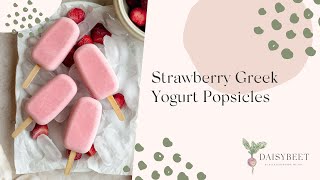 Strawberry Greek Yogurt Popsicles Recipe [upl. by Marve]