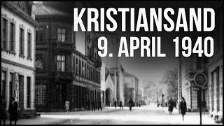 Angrepet på Kristiansand den 9 april 1940 [upl. by Ribal178]