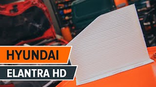 How to change Pollen Filter on HYUNDAI ELANTRA HD TUTORIAL  AUTODOC [upl. by Ynohtnaed]