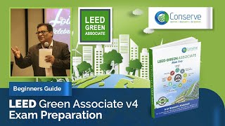 Beginners Guide to USGBC LEED v4 Green Associate Examination  LEED Green Associate Made Easy [upl. by Ahseenat]