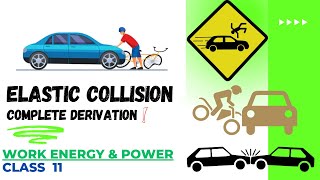 Elastic Collision  Derivation Work Energy amp Power 🎯🎯  Class 11  NEET  JEE MAINS [upl. by Ralat]