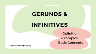 Infinitive and Gerund Mastering the Difference English Grammar Explanation [upl. by Ididn]