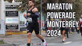 MARATON POWERADE MONTERREY 2024  Mike Rios Running [upl. by Alisia]