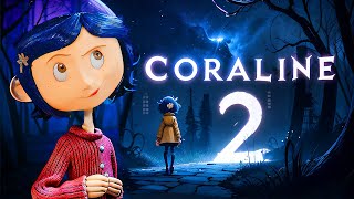 coraline 2 movie trailer all about the sequel [upl. by Togram]