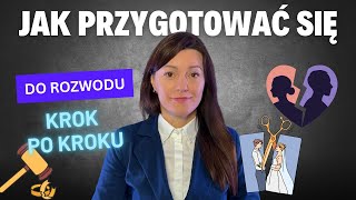 Jak przygotować się do rozwodu Krok po kroku [upl. by Gavriella149]