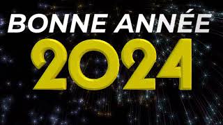 Bonne Année 2024  vidéo pour souhaiter une bonne année [upl. by Katt]