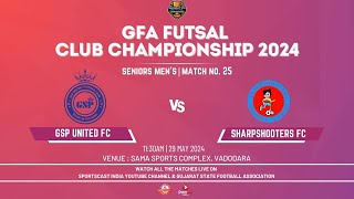 MATCH 25  GSP UNITED FC VS SHARPSHOOTERS FC  SENIOR MENS  GSFA FUTSAL CLUB CHAMPIOSHIPS 2024 [upl. by Nrehtac]