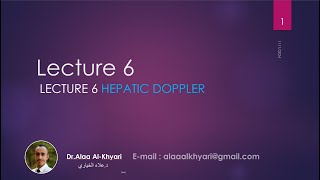 Lecture 6 Part B Hepatic Doppler 4K [upl. by Ennobe501]