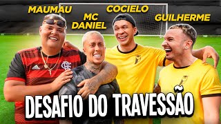 MC DANIEL E MAU MAU NO DESAFIO DO TRAVESSÃO ⚽️😱 [upl. by Freida212]